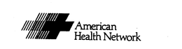 AMERICAN HEALTH NETWORK trademark