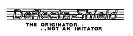 DEFLECTA-SHIELD THE ORIGINATOR....NOT AN IMITATOR trademark