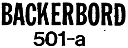 BACKERBORD 501-A trademark