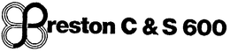 PRESTON C & S 600 trademark
