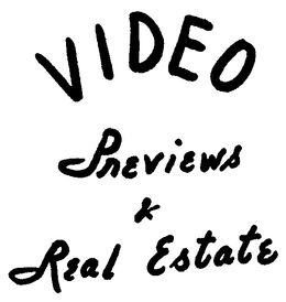 VIDEO PREVIEWS & REAL ESTATE trademark