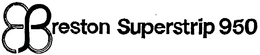 PRESTON SUPERSTRIP 950 trademark