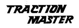 TRACTION MASTER trademark