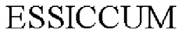 ESSICCUM trademark