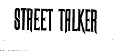STREET TALKER trademark
