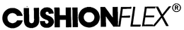 CUSHIONFLEX trademark