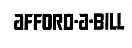 AFFORD-A-BILL trademark