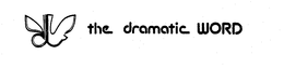 THE DRAMATIC WORD trademark