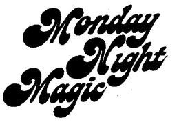 MONDAY NIGHT MAGIC trademark