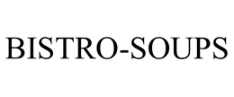 BISTRO-SOUPS trademark