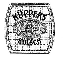 KUPPERS KOLSCH BEER BREWED AND BOTTLED IN KOLN RHEIN GERMANY trademark