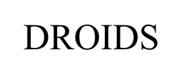 DROIDS trademark