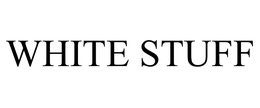 WHITE STUFF trademark
