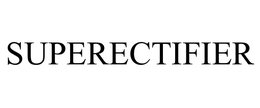 SUPERECTIFIER trademark