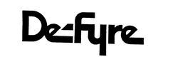 DE-FYRE trademark