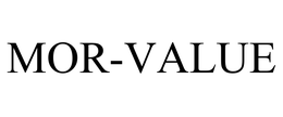 MOR-VALUE trademark