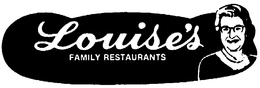 LOUISE'S FAMILY RESTAURANT trademark
