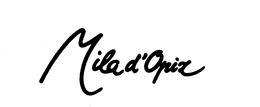 MILA D'OPIZ trademark
