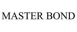 MASTER BOND trademark