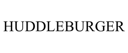 HUDDLEBURGER trademark