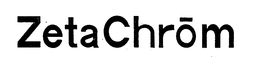 ZETACHROM trademark