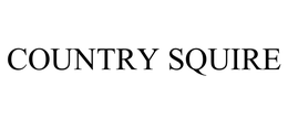 COUNTRY SQUIRE trademark