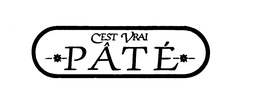 C'EST VRAI PATE trademark