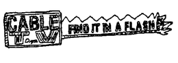 CABLE TV DIGEST FIND IT IN A FLASH trademark