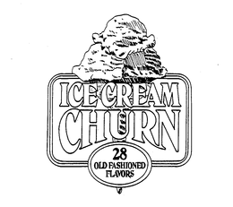 ICE CREAM CHURN 28 OLD FASHIONED FLAVORS trademark
