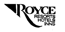 ROYCE RESORTS HOTELS INNS trademark