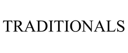 TRADITIONALS trademark