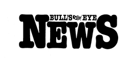 BULL'S EYE NEWS trademark