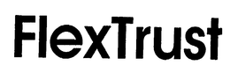 FLEXTRUST trademark