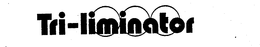 TRI-LIMINATOR trademark