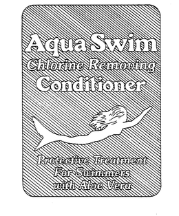 AQUA SWIM CHLORINE REMOVING CONDITIONER PROTECTIVE TREATMENT FOR SWIMMERS WITH ALOE VERA trademark
