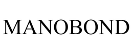 MANOBOND trademark