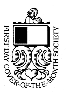 FIRST DAY COVER-OF-THE-MONTH SOCIETY trademark
