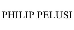 PHILIP PELUSI trademark
