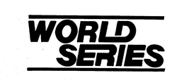 WORLD SERIES trademark