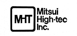 MHT MITSUI HIGH-TEC INC. trademark