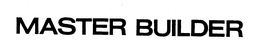 MASTER BUILDER trademark
