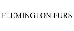 FLEMINGTON FURS trademark