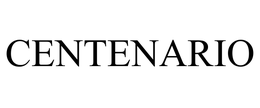 CENTENARIO trademark