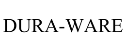 DURA-WARE trademark