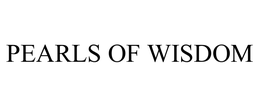 PEARLS OF WISDOM trademark