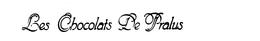 LES CHOCOLATS DE PRALUS trademark