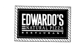 EDWARDO'S NATURAL PIZZA RESTAURANT trademark