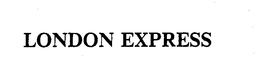 LONDON EXPRESS trademark