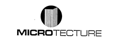 MICROTECTURE trademark