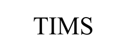 TIMS trademark
